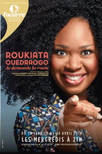 Roukiata Ouedraogo : Je demande la route au Théâtre de l'Œuvre