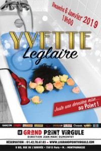 Yvette Leglaire au Grand Point Virgule