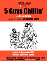 5 Guys Chillin' au Théâtre Clavel