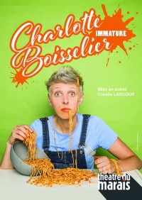 Charlotte Boisselier : Immature au Théâtre du Marais