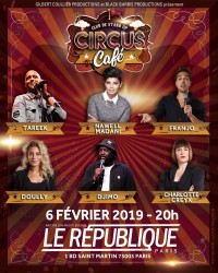 Circus Café au Théâtre Le République