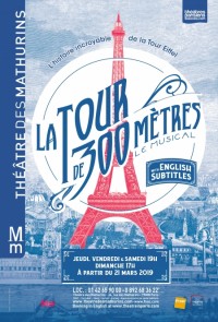 La Tour de 300 mètres - Le Musical au Théâtre des Mathurins