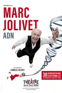 Marc Jolivet : ADN au Théâtre de la Tour Eiffel