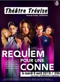 Requiem pour une conne au Théâtre Trévise