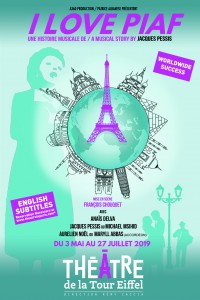 I Love Piaf au Théâtre de la Tour Eiffel