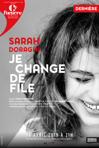 Sarah Doraghi : Je change de file au Théâtre de l'Œuvre