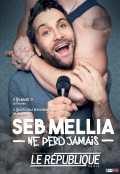 Seb Mellia ne perd jamais au Théâtre Le République