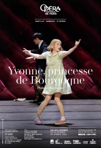 Yvonne, princesse de Bourgogne à l'Opéra Garnier