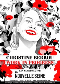 Christine Berrou : Work in Progress (en rodage) à La Nouvelle Seine