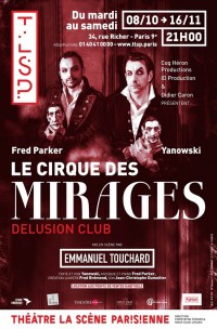 Le Cirque des Mirages : Delusion Club à La Scène Parisienne