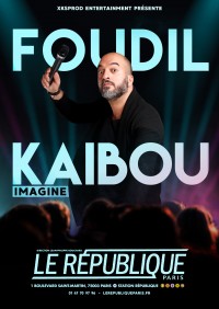 Foudil Kaibou : Imagine ! au Théâtre Le République