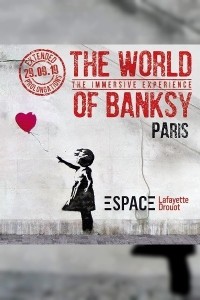 The World of Banksy au Centre Expo Lafayette-Drouot