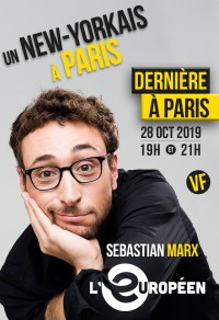 Sebastian Marx : Un New-Yorkais à Paris à L'Européen