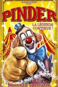 Cirque Pinder : La Légende continue - Pelouse de Reuilly