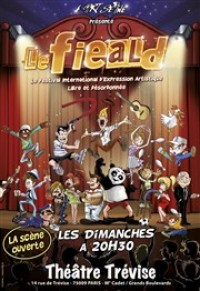 Le Fieald, la scène ouverte au Théâtre Trévise