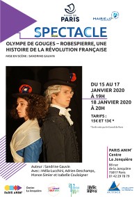 Olympe de Gouges - Robespierre, une histoire de la Révolution Française au Centre Paris Anim' La Jonquière