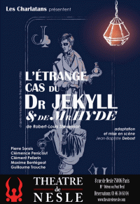 L'Étrange cas du Dr Jekyll et de Mr Hyde au Théâtre de Nesle