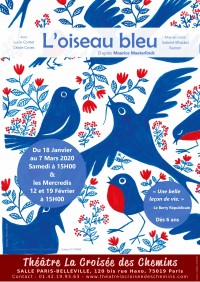 L'Oiseau bleu au Théâtre La Croisée des Chemins - Salle Belleville