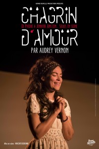 Audrey Vernon : Chagrin d'amour à La Nouvelle Seine
