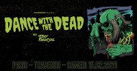 Dance with the Dead au Trabendo
