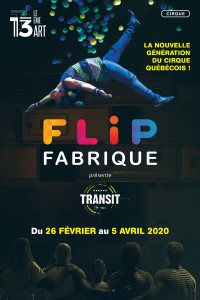 Flip Fabrique : Transit au 13ème Art