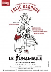 Folie baroque au Funambule