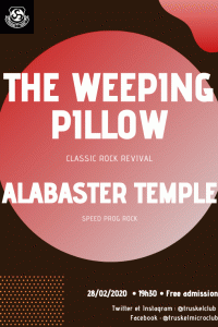 Alabaster Temple et The Weeping Willow au Truskel