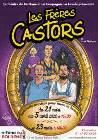 Les Frères Castors au Théâtre du Roi René