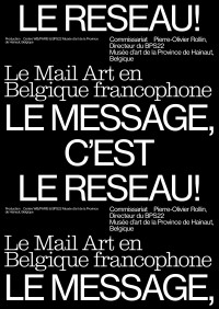 Exposition Le Message, c'est le réseau ! au Centre Wallonie-Bruxelles - Affiche