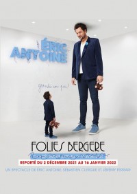 Éric Antoine : Grandis un peu ! aux Folies Bergère - Report des dates