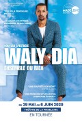 Waly Dia : Ensemble ou rien au Théâtre de la Madeleine