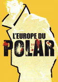 L'Europe du Polar à la BILIPO - Affiche