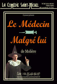 Le Médecin malgré lui à la Comédie Saint-Michel