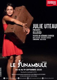 Julie Uteau : Elle(s) au Funambule