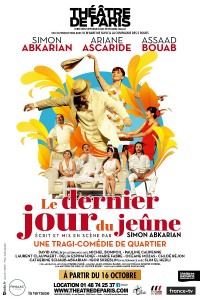 Le Dernier Jour du jeûne au Théâtre de Paris