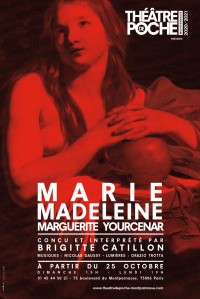 Marie-Madeleine au Théâtre de Poche-Montparnasse