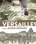 Le Château de Versailles dans la bande dessinée