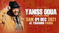 Yaniss Odua & Artikal Band au Trianon