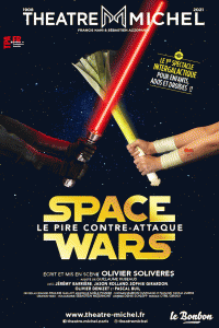 Space Wars au Théâtre Michel - Affiche