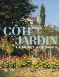 Côté jardin - De Monet à Bonnard au Musée des Impressionnismes de Giverny