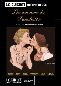 Les Amours de Fanchette au Guichet-Montparnasse