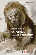 Affiche de l'exposition Gustave Moreau — Les Fables de La Fontaine : œuvres préparatoires