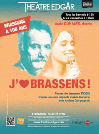Affiche J'aime Brassens - Théâtre Edgar