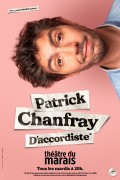 Affiche Patrick Chanfray - D'accordiste- Théâtre du Marais