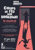 Affiche Coups de Feu sur Broadway - Le musical - Théâtre des Variétés