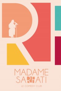 Affiche Madame Sarfati Comedy Club - Madame Sarfati
