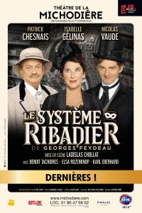 Le Système Ribadier, mise en scène Ladislas Chollat - Affiche