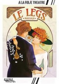 Affiche Le legs - À la Folie Théâtre