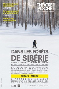 Affiche Dans les forêts de Sibérie - Théâtre de Poche-Montparnasse