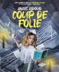 Affiche Anaïs Aidoud - Coup de folie - Le Lieu